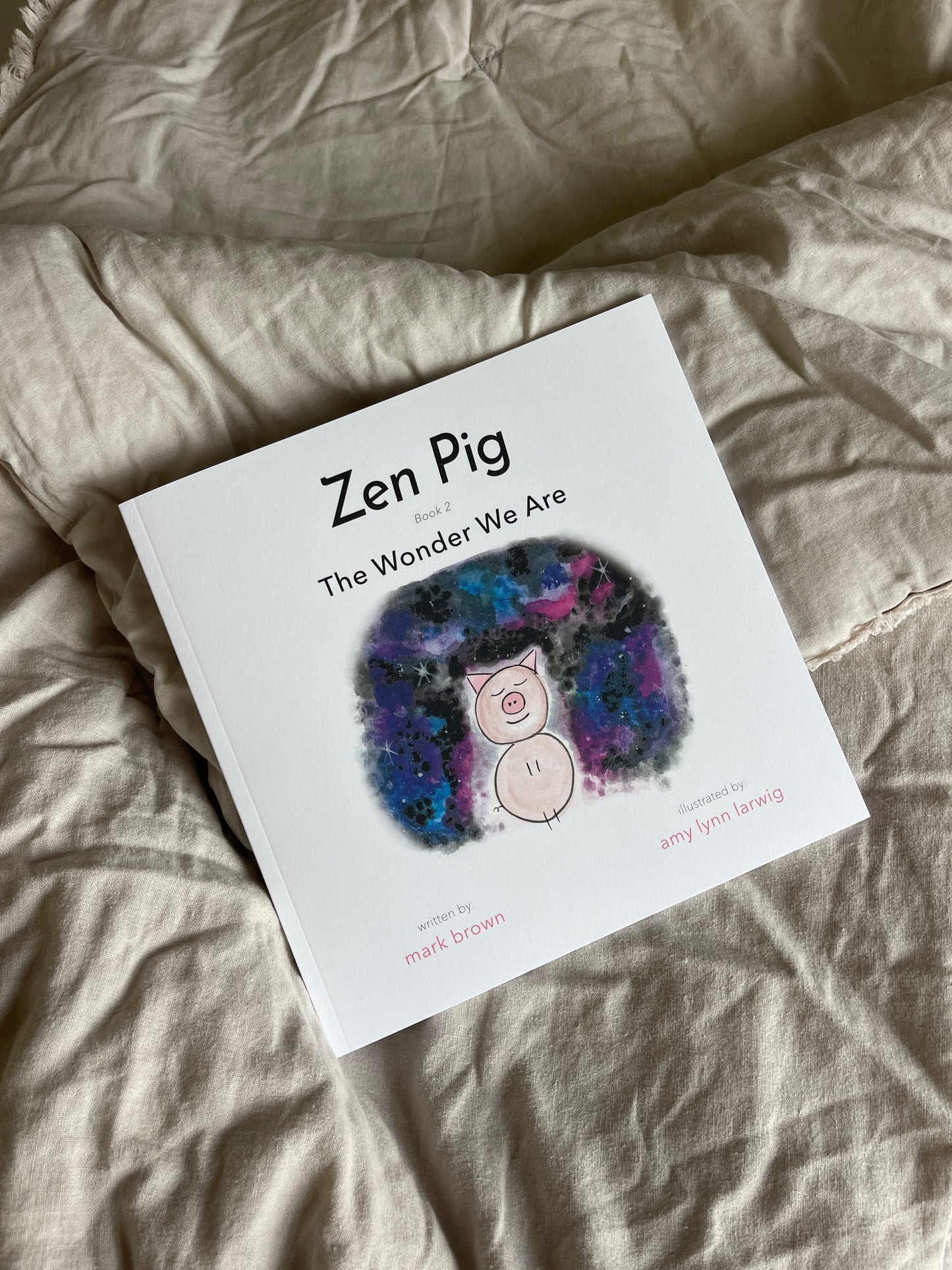 Zen Pig: The Wonder We Are